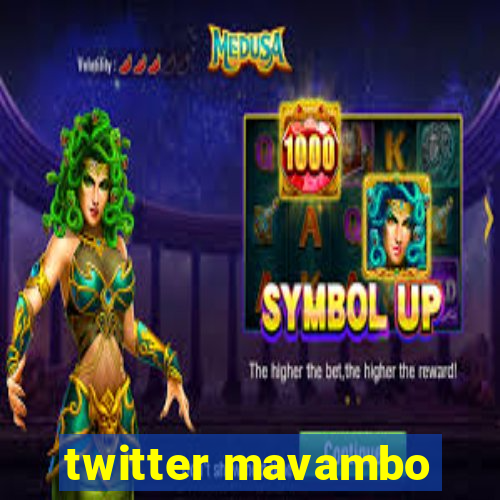 twitter mavambo